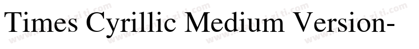 Times Cyrillic Medium Version字体转换